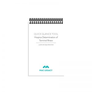 Hospice Determination of Terminal Illness Quick Glance Tool